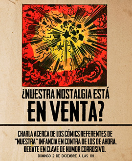 ¿Nuestra nostalgia está en venta? - Debate en clave de humor corrosivo