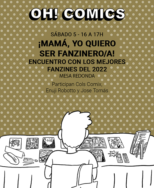 ¡Mamá, yo quiero ser fanzinero/a! Encuentro con los mejores fanzines del 2022