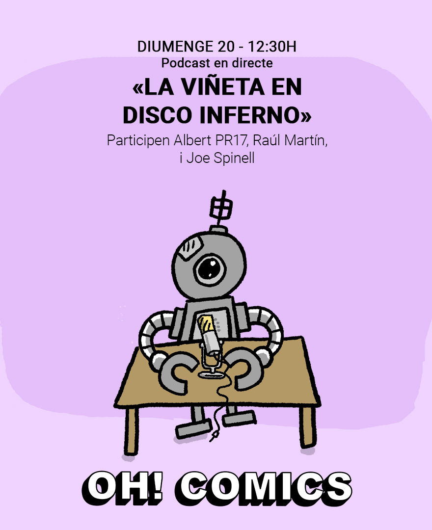 Podcast en directe de «La Vinyeta en Disco Inferno»