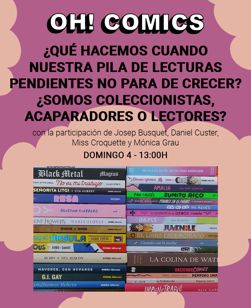 Mesa redonda: ¿Qué hacemos cuando nuestra pila de lecturas pendientes no para de crecer? ¿Somos coleccionistas, acaparadores o lectores?