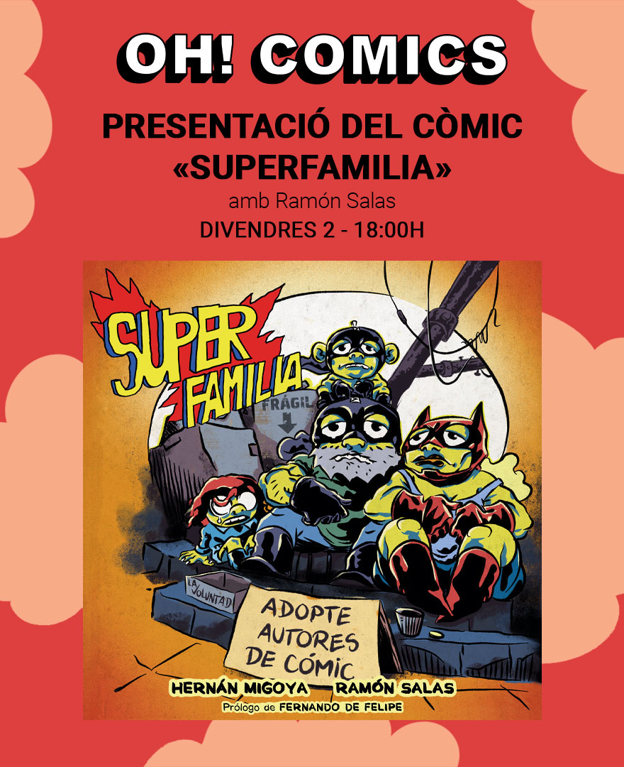 Presentació del còmic Superfamilia